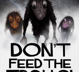 dont_feed_the_trolls_poster-r8f68d68e921a463085e4d06cd52b80a3_6z7_400.jpg