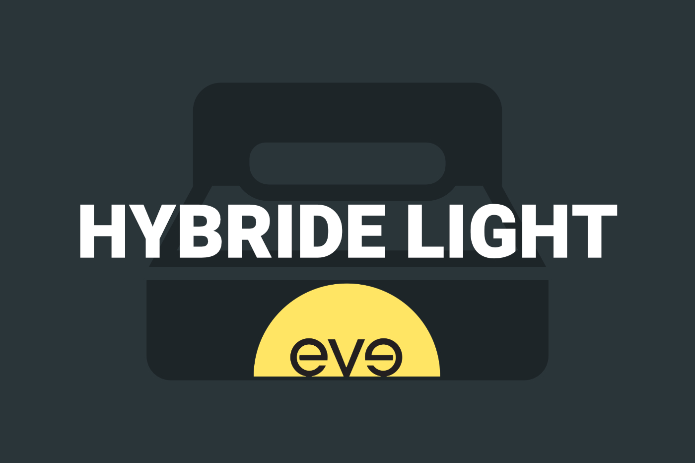 Eve Hybride Light
