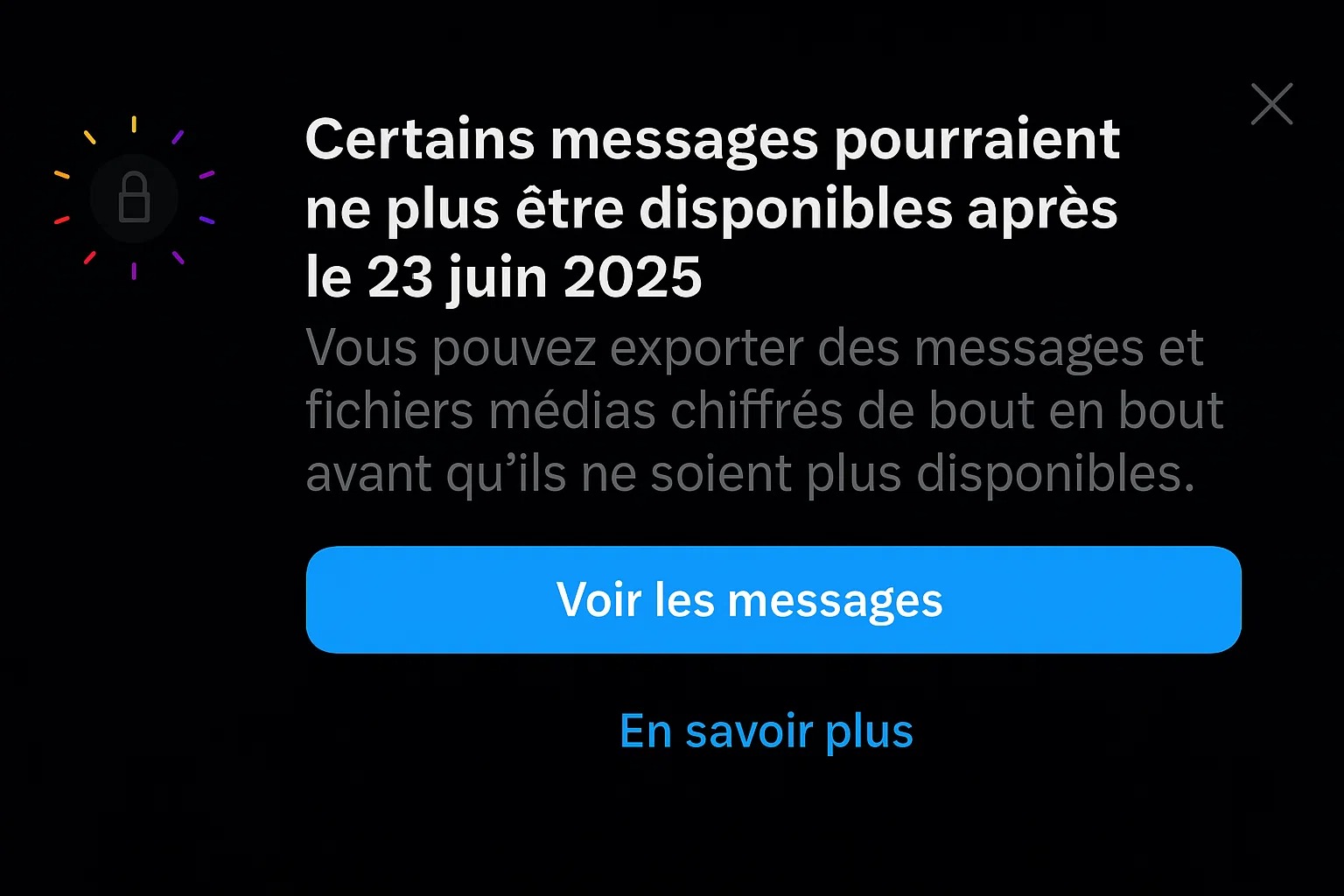 Alerte supression messages privés chiffrés de bout en bout instagram